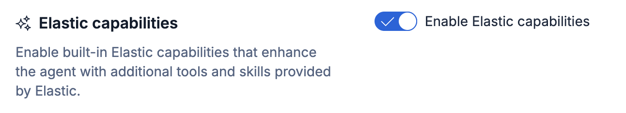 Enable Elastic Capabilities toggle ON