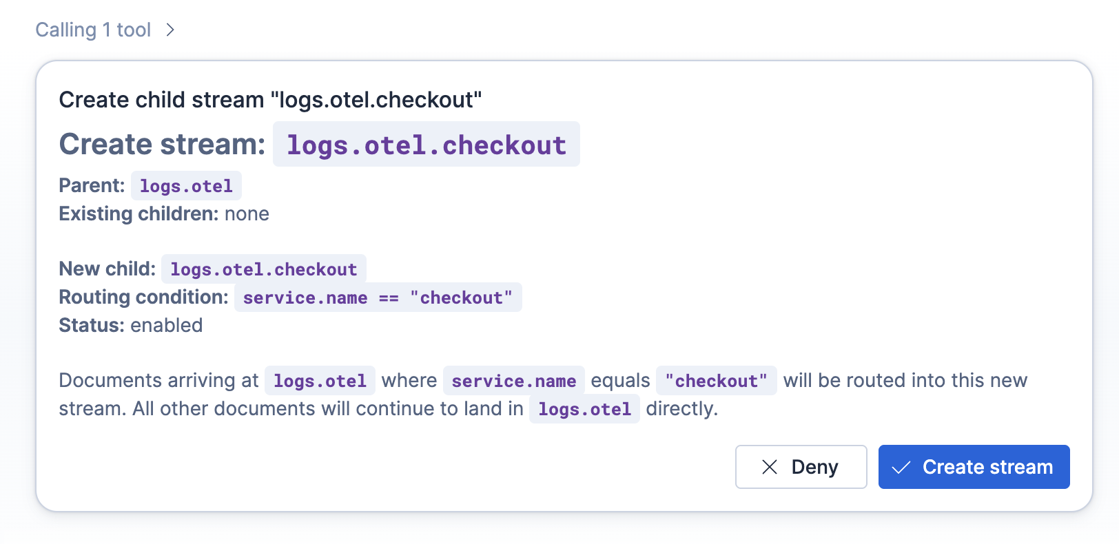 Confirmation prompt previewing a new logs.otel.checkout stream and its routing condition