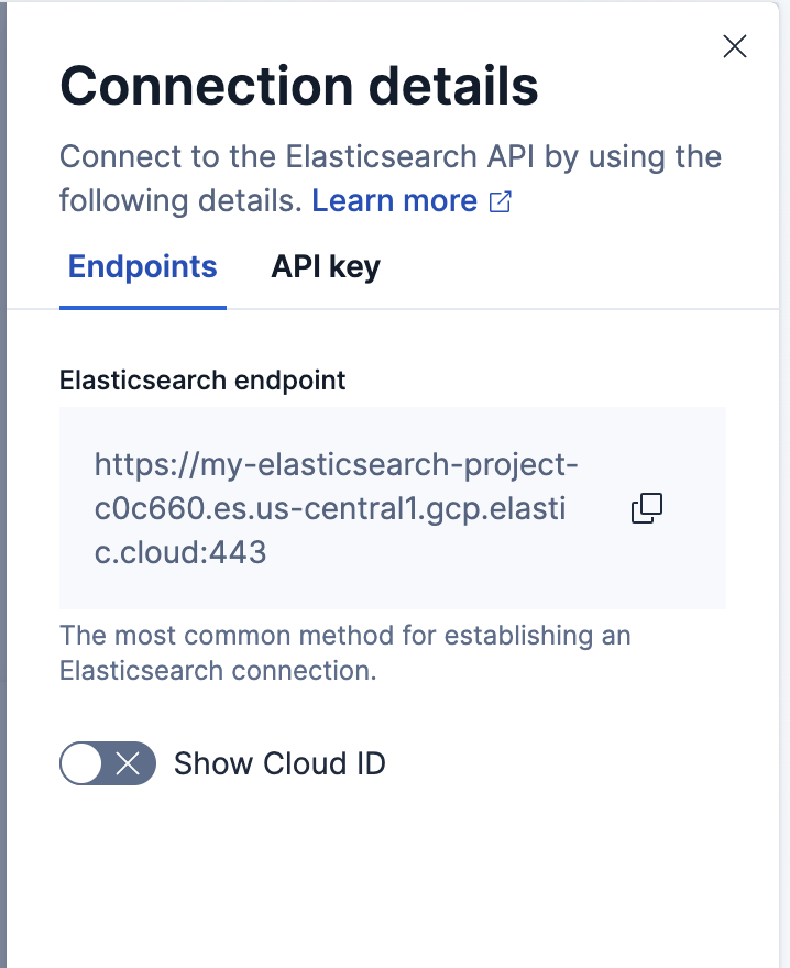 The Connection details panel showing the Elasticsearch endpoint on the Endpoints tab, with the Show Cloud ID toggle and the API key tab